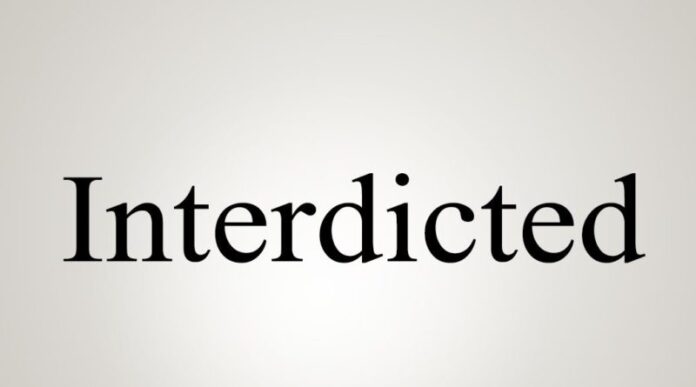 Interdicted