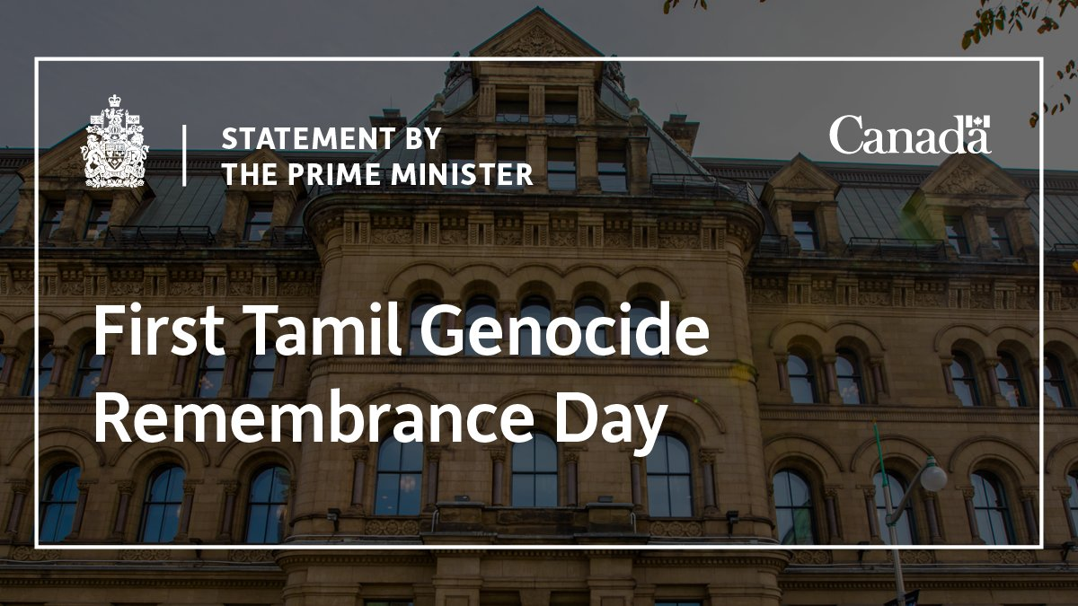 Statement by the Canada Prime Minister on the Tamil Genocide Remembrance Day